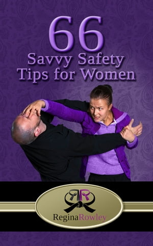 66 Savvy SafetyTips for Women