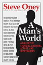 A Man's World A Gallery of Fighters, Creators, Actors, and Desperadoes【電子書籍】[ St...