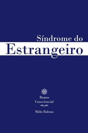 Síndrome do Estrangeiro