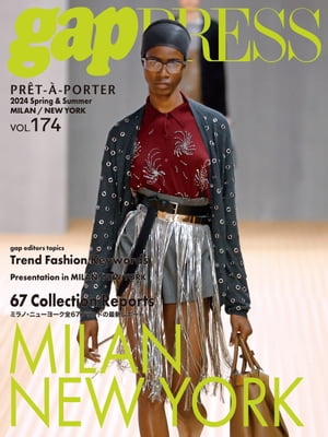 2024 S/S gap PRESS vol.174 MILAN / NEW YORK