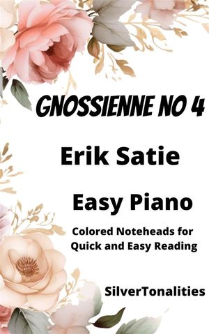 Gnossienne Number 4 Easy Piano Sheet Music with Colored Notation
