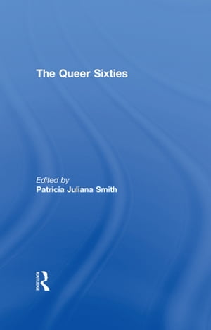 The Queer Sixties