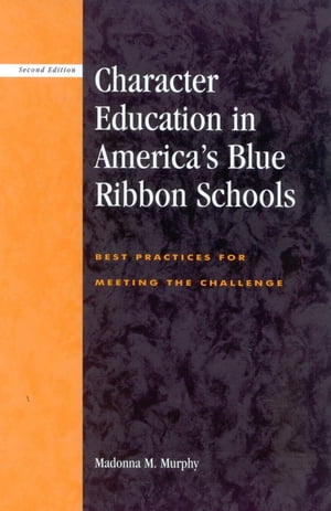 Character Education in America's Blue Ribbon Schools
