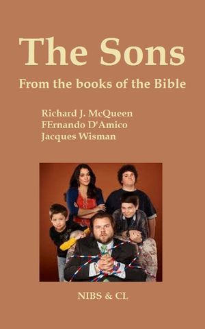 The Sons: From the books of the Bible