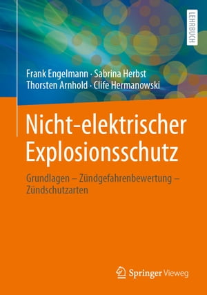 Nicht-elektrischer Explosionsschutz