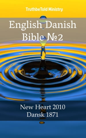 English Danish Bible No.2 New Heart 2010 - Dansk 1871Żҽҡ[ TruthBeTold Ministry ]