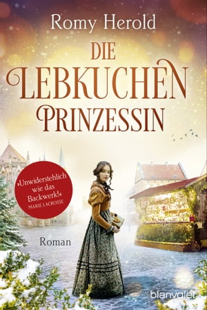 Die Lebkuchen-Prinzessin Roman