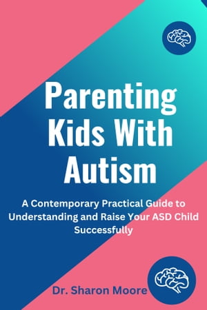 Parenting Kids With Autism