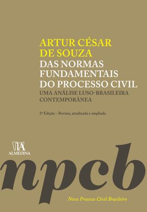 Das Normas Fundamentais do Processo Civil