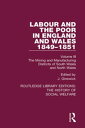 Labour and the Poor in England and Wales - The letters to The Morning Chronicle from the Correspondants in the Manufacturing and Mining Districts, the Towns of Liverpool and Birmingham, and the Rural Districts Volume III: The Mining and 
