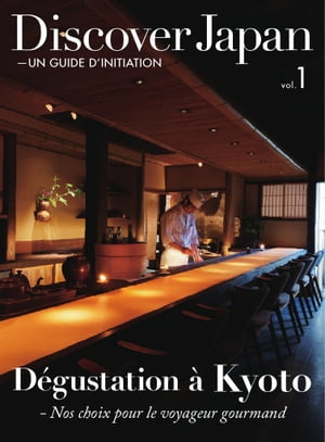 Discover Japan - UN GUIDE D’INITIATION vol.1