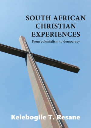 South African Christian Experiences