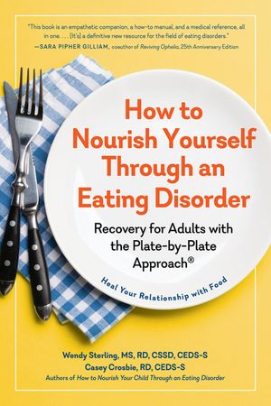 How to Nourish Yourself Through an Eating Disorder Recovery for Adults with the Plate-by-Plate A..