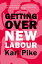 Getting Over New Labour