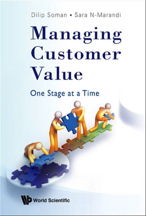 MANAGING CUSTOMER VALUE: ONE STAGE AT A TIME