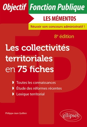 Les collectivit?s territoriales en 75 fiches