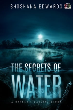 The Secrets of Water