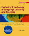 Exploring Psychology in Language Learning and Teaching【電子書籍】 Marion Williams