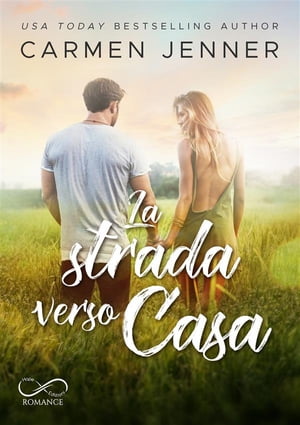 La strada verso casa【電子書籍】[ Carmen J