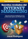 ŷKoboŻҽҥȥ㤨Secretos Revelados del Internet Marketing Descubra todas las estrategias que los profesionales aplican para triunfar onlineŻҽҡ[ Josu? Rodr?guez ]פβǤʤ13ߤˤʤޤ