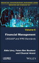 Financial Management USGAAP and IFRS Standards, Volume 6【電子書籍】 Aldo Levy