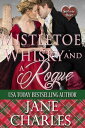 Mistletoe, Whisky and a Rogue (Scot to the Heart
