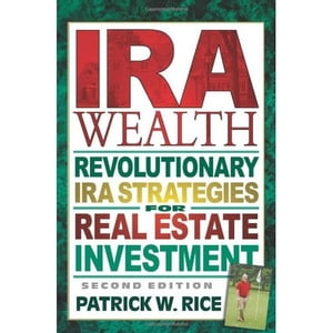 IRA Wealth, Second Edition