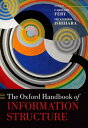 The Oxford Handbook of Information Structure【電子書籍】