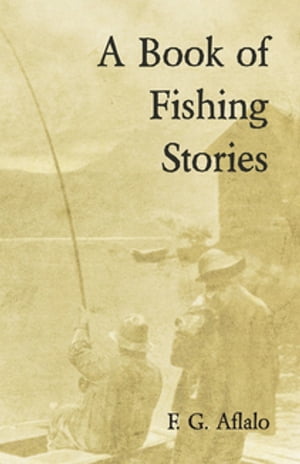 A Book of Fishing Stories