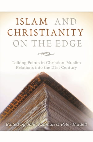 Islam and Christianity on the Edge