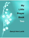 My Little Prayer Book Two【電子書籍】[ Dar