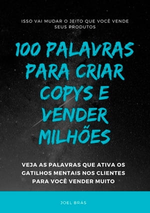 100 Palavras Para Criar Copys E Vender Milhões