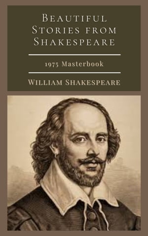 Beautiful Stories from Shakespeare