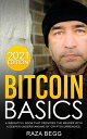 Bitcoin Basics【電子書籍】 Raza Begg