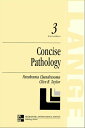 Concise Pathology【電子書籍】[ Parakrama Chandrasoma ]
