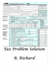 Tax Problem Solution【電子書籍】[ R. Richard ]