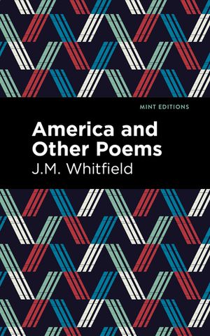 America and Other Poems【電子書籍】[ Mint Editions ]