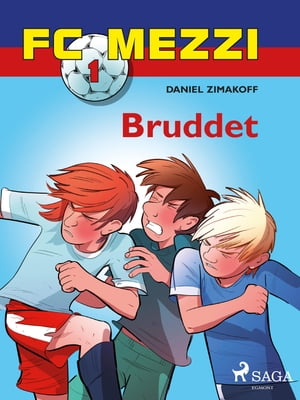 FC Mezzi 1 - Bruddet