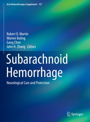 Subarachnoid Hemorrhage Neurological Care and ProtectionŻҽҡ