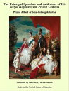 ŷKoboŻҽҥȥ㤨The Principal Speeches and Addresses of His Royal Highness the Prince ConsortŻҽҡ[ Prince Albert of Saxe-Coburg & Gotha ]פβǤʤ640ߤˤʤޤ