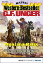 G. F. Unger Western-Bestseller 2468 Montana-Katze【電子書籍】 G. F. Unger