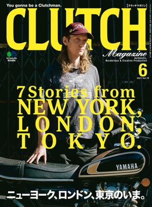 CLUTCH Magazine Vol.79【電子書籍】