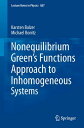 Nonequilibrium Green 039 s Functions Approach to Inhomogeneous Systems【電子書籍】 Karsten Balzer