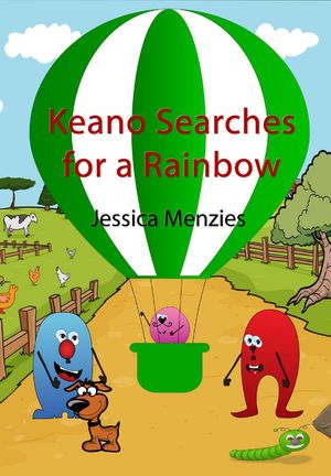 Keano Searches For A RainbowŻҽҡ[ Jessica Menzies ]