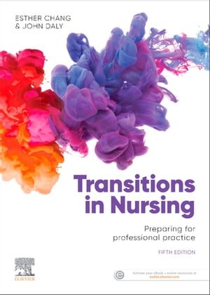 Transitions in Nursing eBook Preparing for Professional Practice