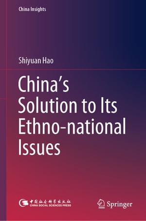 China's Solution to Its Ethno-national Issues