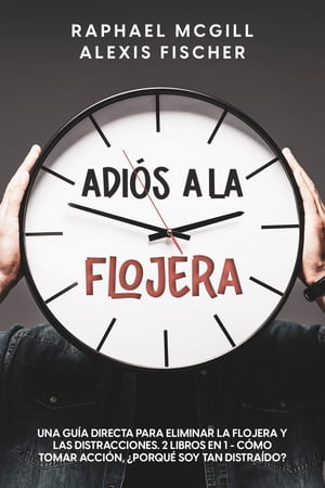 Adiós a la Flojera