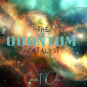 The Quantum Catalyst