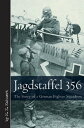 ŷKoboŻҽҥȥ㤨Jagdstaffel 356 The Story of a German Fighter SquadronŻҽҡ[ M.E. Kaehnert ]פβǤʤ1,584ߤˤʤޤ