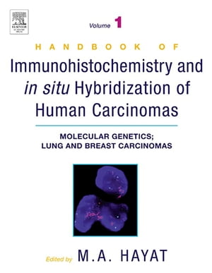 Handbook of Immunohistochemistry and in Situ Hybridization of Human Carcinomas